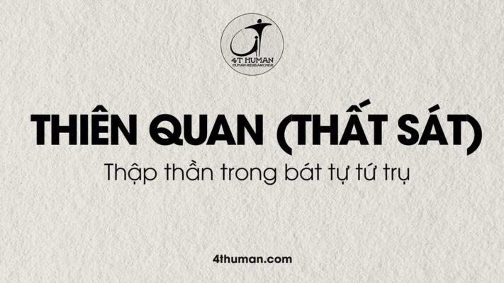 ý nghĩa của thiên quan (thất sát) trong bát tự tứ trụ