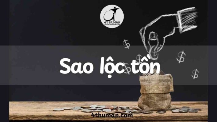Sao lộc tồn 4T Human