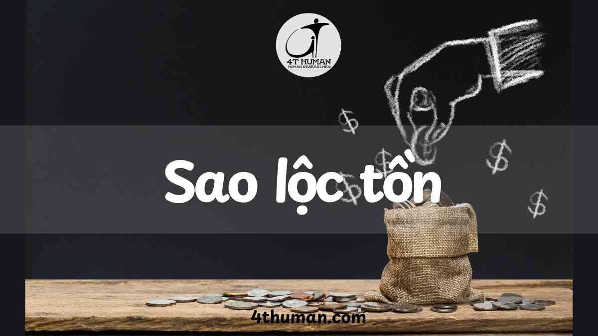 Sao lộc tồn 4T Human